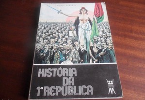 "História da 1ª República" de Carlos Ferrão - 1ª Edição de 1976