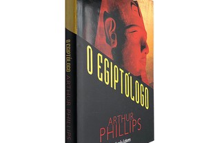 O Egiptólogo - Arthur Phillips
