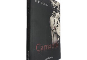 Camarilla - R. R. Baltazar