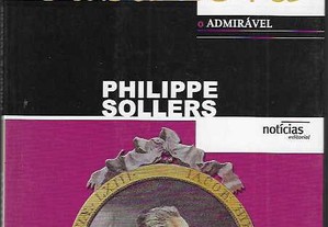 Philippe Sollers. Casanova, o Admirável.