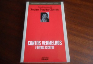 "Contos Vermelhos e Outros Escritos" de Soeiro Pereira Gomes - Edição de 2009