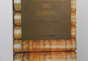 POESIA João Rui de Sousa // Obstinação do Corpo
