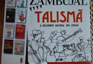 Talismã A Desordem Natural das Coisas de Mário Zambujal - 1º Edição 2015