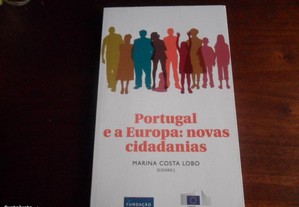 "Portugal e a Europa: Novas Cidadanias"
