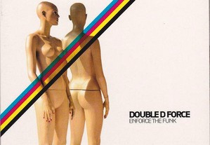 CD Double D Force "Enforce the funk", selado