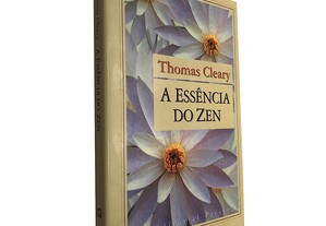 A essência do Zen - Thomas Cleary