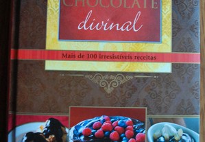 Chocolate Divinal (Mais de 100 Irresistíveis Receitas)