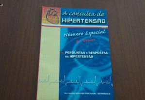A consulta de Hipertensão Numero especial Perguntas e respostas
