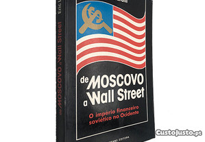 De Moscovo a Wall Street - Eric Laurent