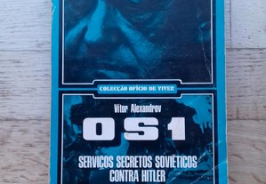OS1, Serviços Secretos Soviéticos Contra Hitler, de Vitor Alexandrov