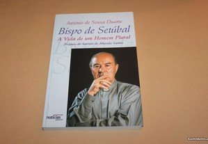 Bispo de Setúbal// António de Sousa Duarte