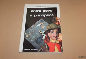 Entre Povo e Principaes// José Viale Moutinho