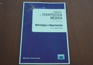 Manual de terapêutica médica Nefrologia e Hipertensão de Pedro Ponce,Lidel,2009