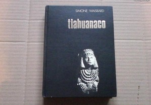 Tiahuanaco - 10000 anos de enigmas incas