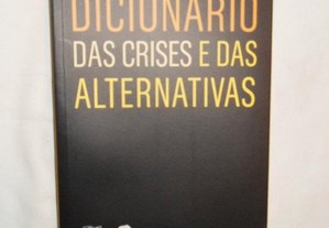 Dicionário das crises e das alternativas