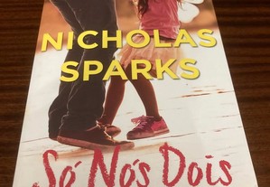 Só nós dois - Nicholas Sparks