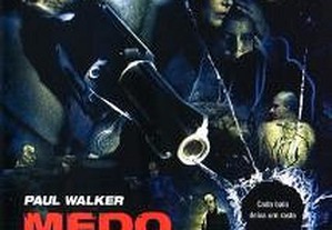 Medo de Morte (2006) Paul Walker IMDB: 7.6