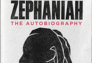 The Life and Rhymes of Benjamin Zephaniah. The Autobiography.