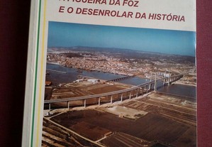 M. Santos-A Figueira da Foz e o Desenrolar da História-2004