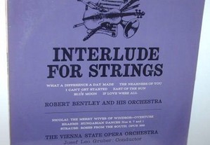 Robert Bentley and His Orchestra / Vienna State Opera Orchestra Interlude for Strings [LP]