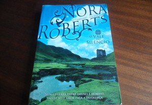 "O Vale do Silêncio" Trilogia do Círculo - N.º 3 de Nora Roberts - 1ª Edição de 2012