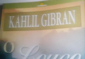 O louco - Khalil Gibran