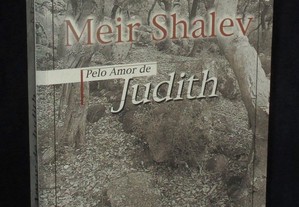 Livro Pelo Amor de Judith Meir Shalev Difel