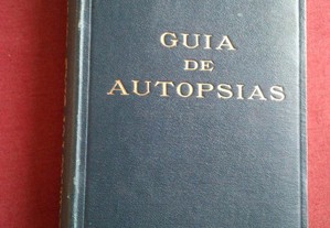J.A.P.. Azevedo Neves-Guia de Autópsias-Vol I-1930