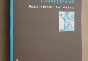 "Cultura - Revista de História e Teoria das Ideias" - 3 Livros