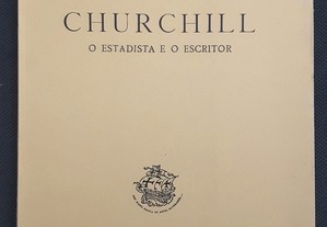 Joaquim Paço D´Arcos - Churchill O Estadista e o Homem