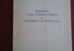 Joaquim Veríssimo Serrão-Resposta a um Pseudo-Crítico da «História de Portugal»-1980