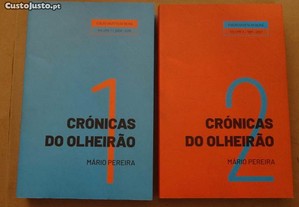 "Crónicas do Olheirão" de Mário Pereira - 2 Volumes