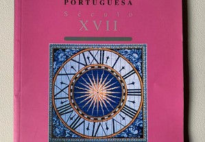 História e Antologia da Literatura Portuguesa - Século XVII