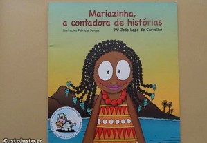 "Mariazinha, a Contadora de Histórias" de Maria