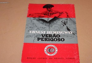 Verão Perigoso// Ernest Hemingway