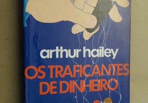 "Os Traficantes de Dinheiro" de Arthur Hailey