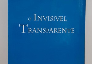 Joaquim Luís Alves // O Invisível Transparente