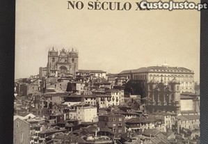 Leonor Botelho - A S� do Porto no s�culo XX