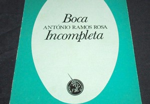 Livro Boca Incompleta António Ramos Rosa 1ª edição
