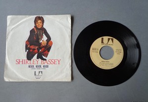 Disco single vinil - Shirley Bassey - Never, never
