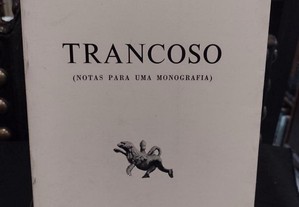 Trancoso "Notas para uma Monografia" Lopes Correia