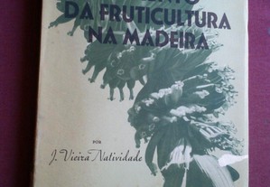 J. Vieira Natividade-Fomento Da Fruticultura Na Madeira-1947