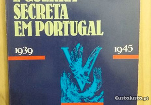 Propaganda e guerra secreta em Portugal