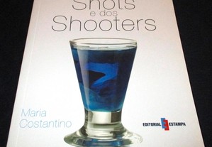 Livro Manual dos Shots e dos Shooters