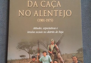 Mário do Carmo - O Problema da Caça no Alentejo (1901/1975)
