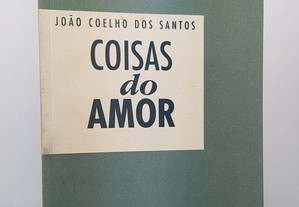 POESIA João Coelho dos Santos // Coisas do Amor Dedicatória