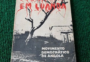 Massacres em Luanda - Movimento Democrático de Angola