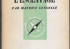 Maurice Lengellé. L'Esclavage.