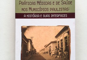 Práticas Médicas e de Saúde Municípios Paulistas