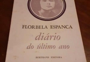 Florbela Espanca Diário do Ultimo Ano livro poemas